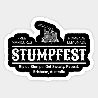 stumpfest brisbane australia Sticker